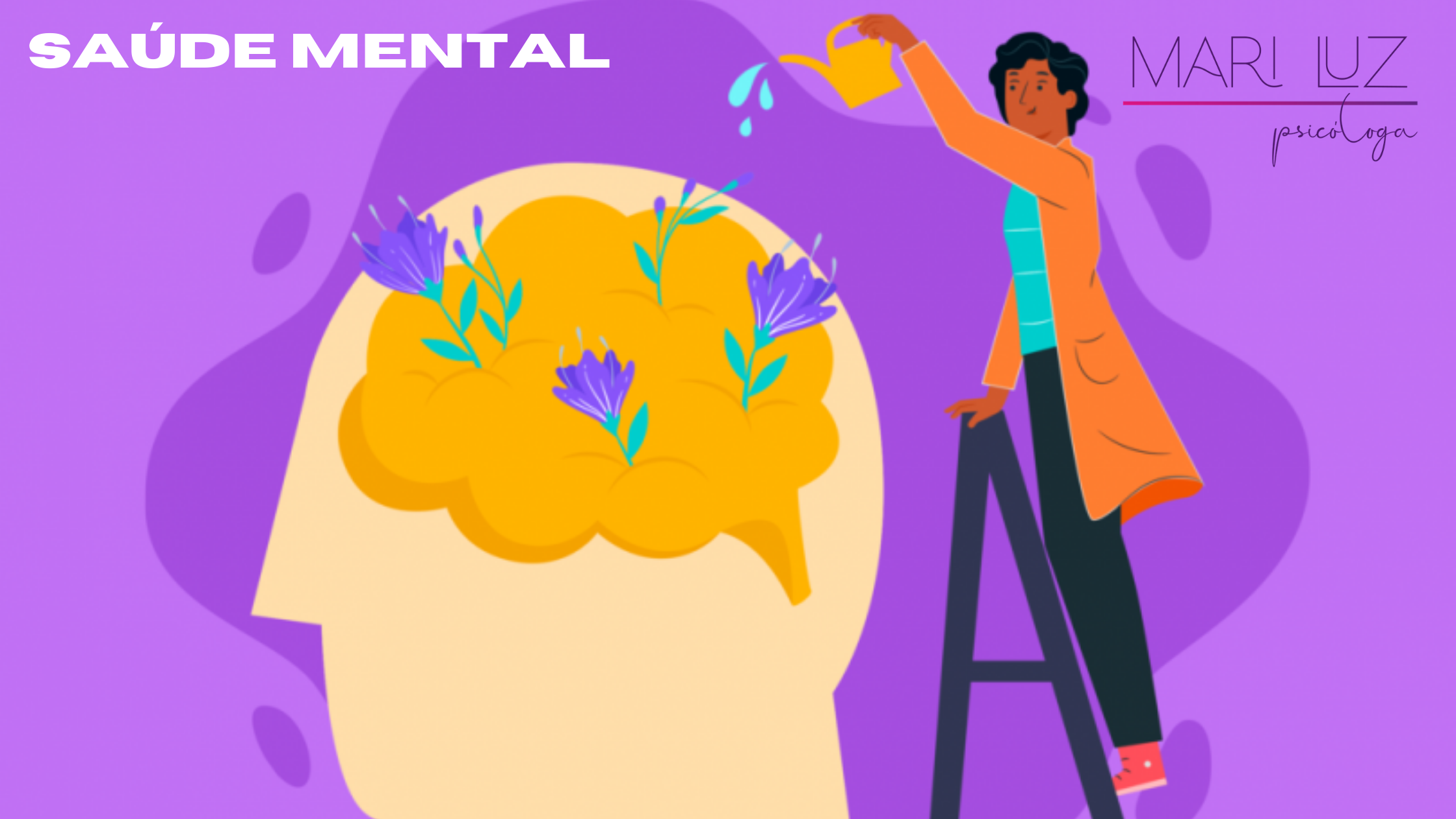 O que é Saúde Mental e por que ela é o termo da moda dentro da psicologia?